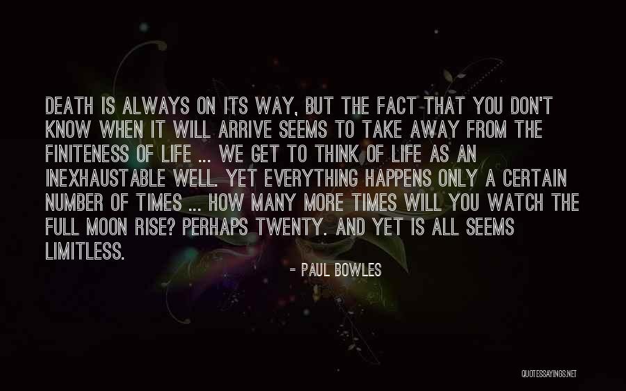 Gelmis Gecmis Quotes By Paul Bowles Gelmis Gecmis Quotes By Paul Bowles