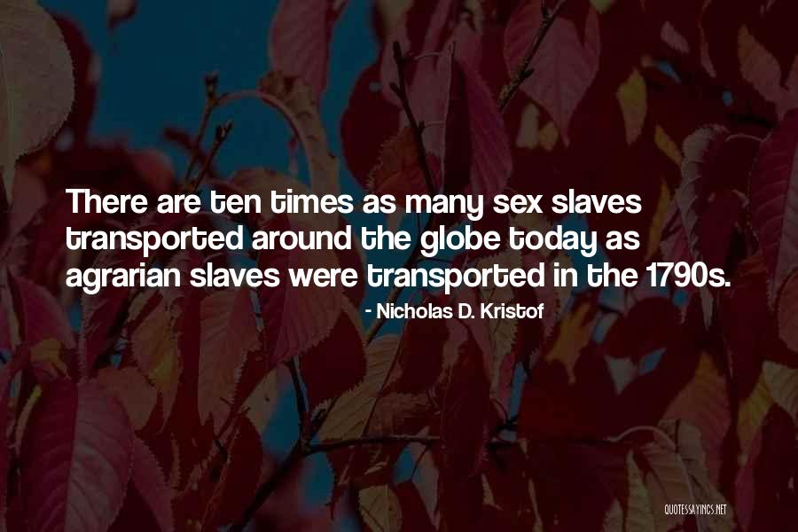 Gelosi Commedia Quotes By Nicholas D. Kristof Gelosi Commedia Quotes By Nicholas D. Kristof