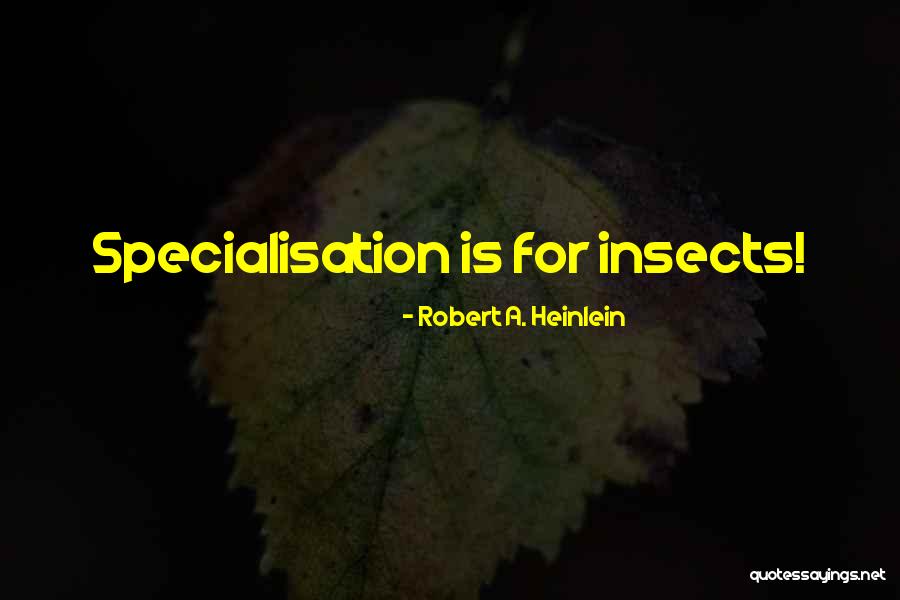 Gelovige Kijk Quotes By Robert A. Heinlein Gelovige Kijk Quotes By Robert A. Heinlein