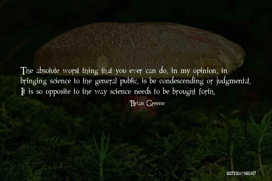 Gelsenkirchen Weather Quotes By Brian Greene Gelsenkirchen Weather Quotes By Brian Greene