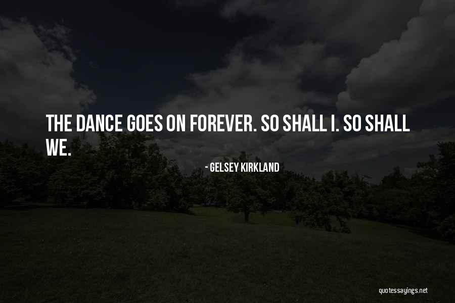 Gelsey Kirkland Quotes 1148702 Gelsey Kirkland Quotes 1148702