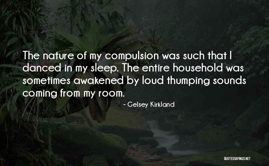 Gelsey Kirkland Quotes 694740