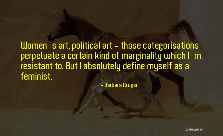 Gelseydim D Nyaya Quotes By Barbara Kruger Gelseydim D Nyaya Quotes By Barbara Kruger