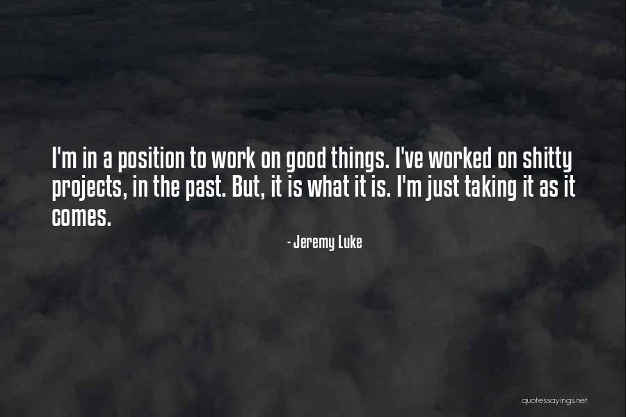 Gelsi Quotes By Jeremy Luke Gelsi Quotes By Jeremy Luke