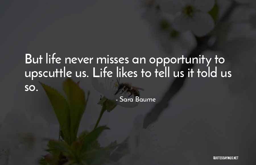 Gelsons Rewards Quotes By Sara Baume Gelsons Rewards Quotes By Sara Baume