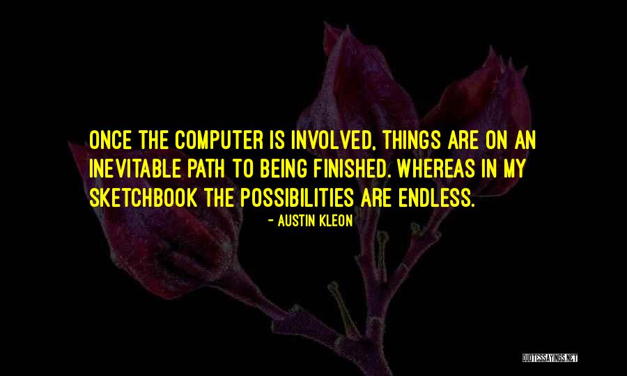 Geluck Noel Quotes By Austin Kleon Geluck Noel Quotes By Austin Kleon