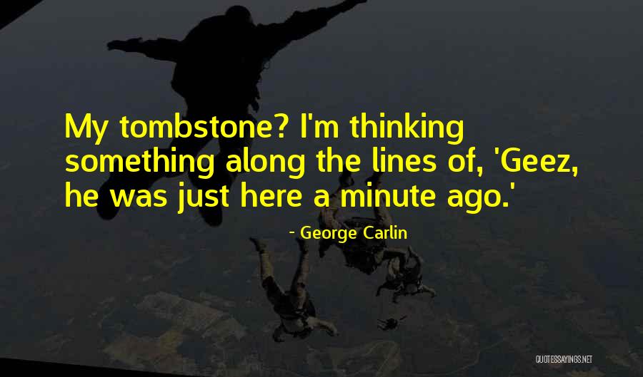 Geluck Noel Quotes By George Carlin Geluck Noel Quotes By George Carlin