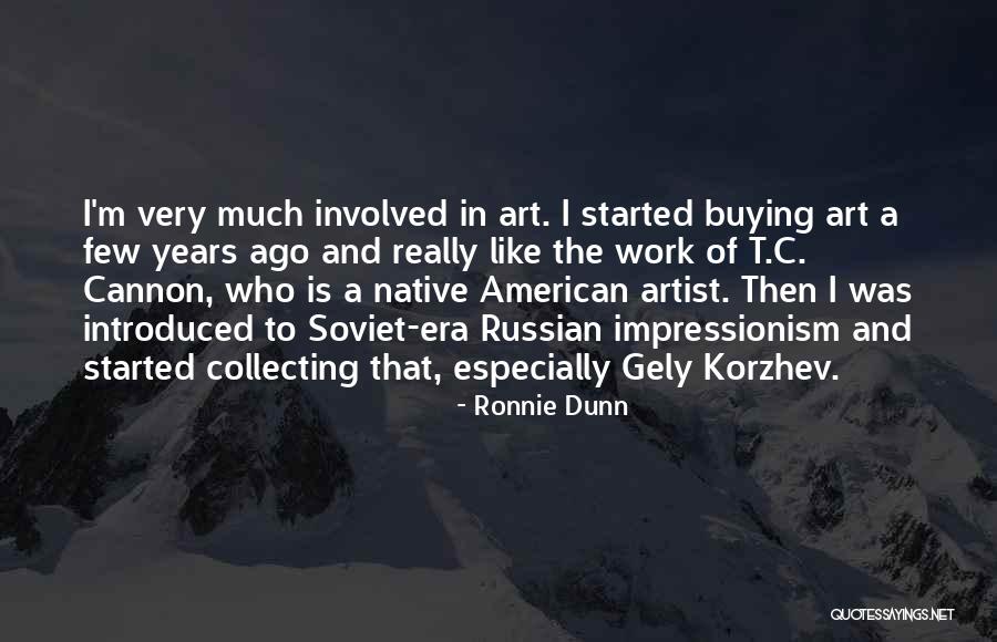 Gely Quotes By Ronnie Dunn Gely Quotes By Ronnie Dunn