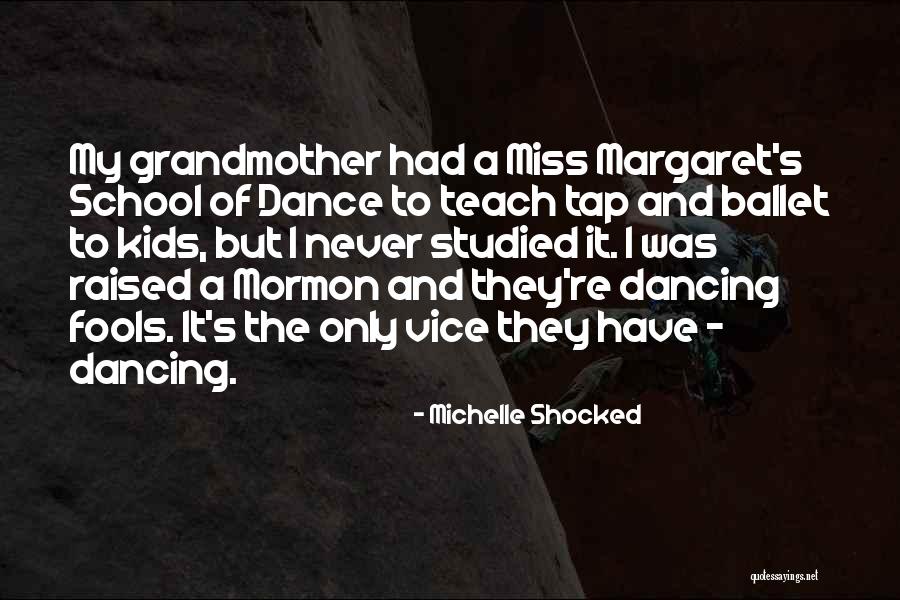 Gelytes Quotes By Michelle Shocked Gelytes Quotes By Michelle Shocked