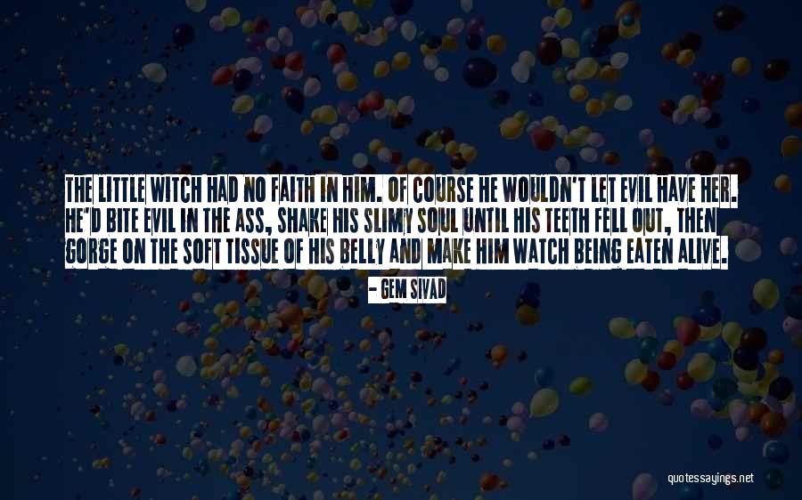 Gem Sivad Quotes 1195307 Gem Sivad Quotes 1195307