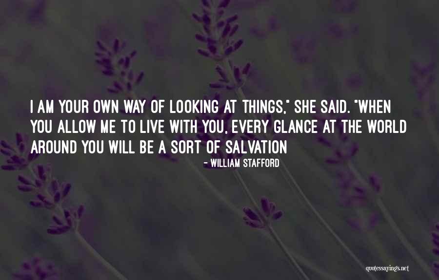 Gemacht Quotes By William Stafford Gemacht Quotes By William Stafford