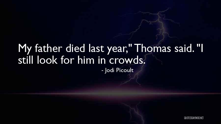 Gemany Quotes By Jodi Picoult