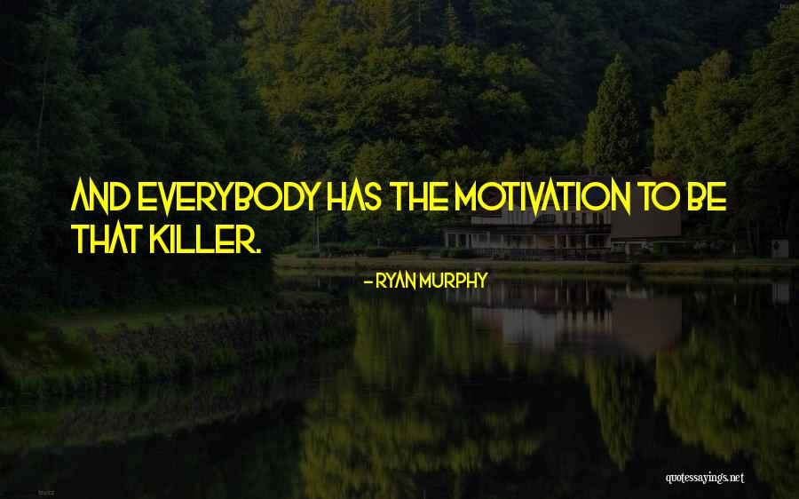 Gembori Quotes By Ryan Murphy Gembori Quotes By Ryan Murphy