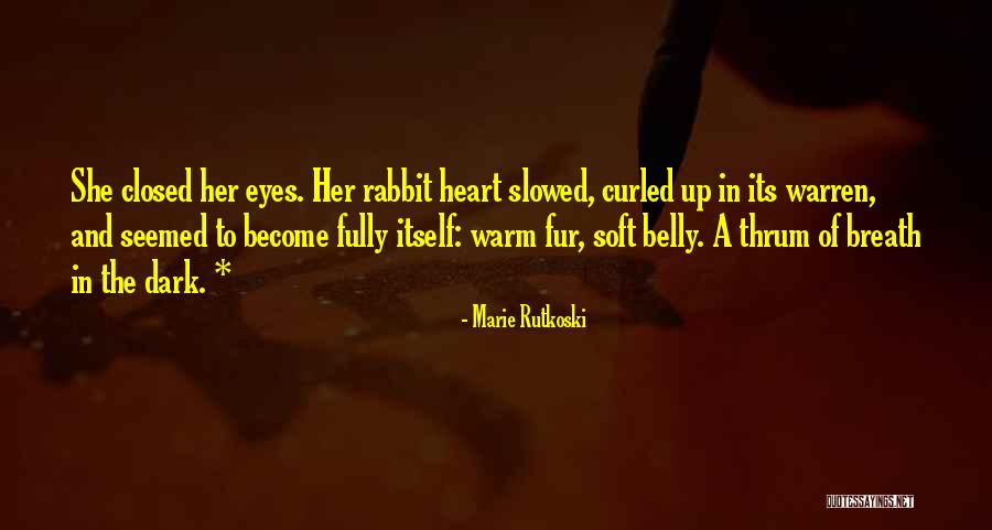 Gemeine Braunelle Quotes By Marie Rutkoski Gemeine Braunelle Quotes By Marie Rutkoski