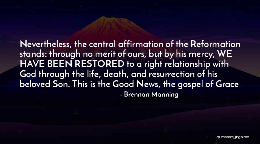 Gemeinsam Quotes By Brennan Manning Gemeinsam Quotes By Brennan Manning