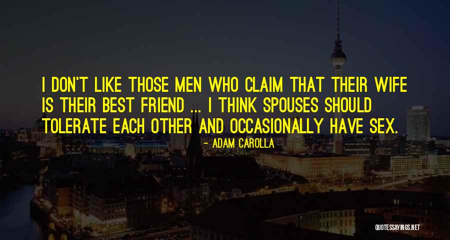Gemelli Fine Quotes By Adam Carolla Gemelli Fine Quotes By Adam Carolla