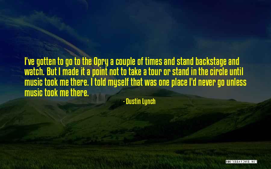 Gemene Huur Quotes By Dustin Lynch Gemene Huur Quotes By Dustin Lynch