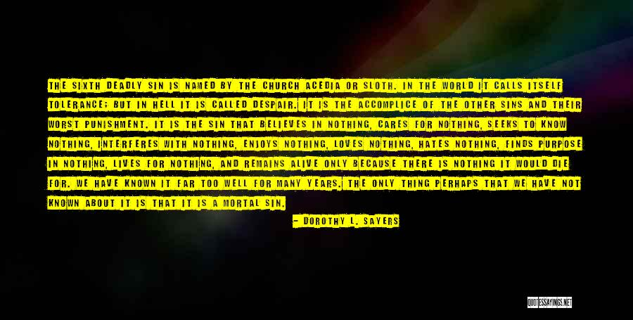 Gemileo Quotes By Dorothy L. Sayers Gemileo Quotes By Dorothy L. Sayers