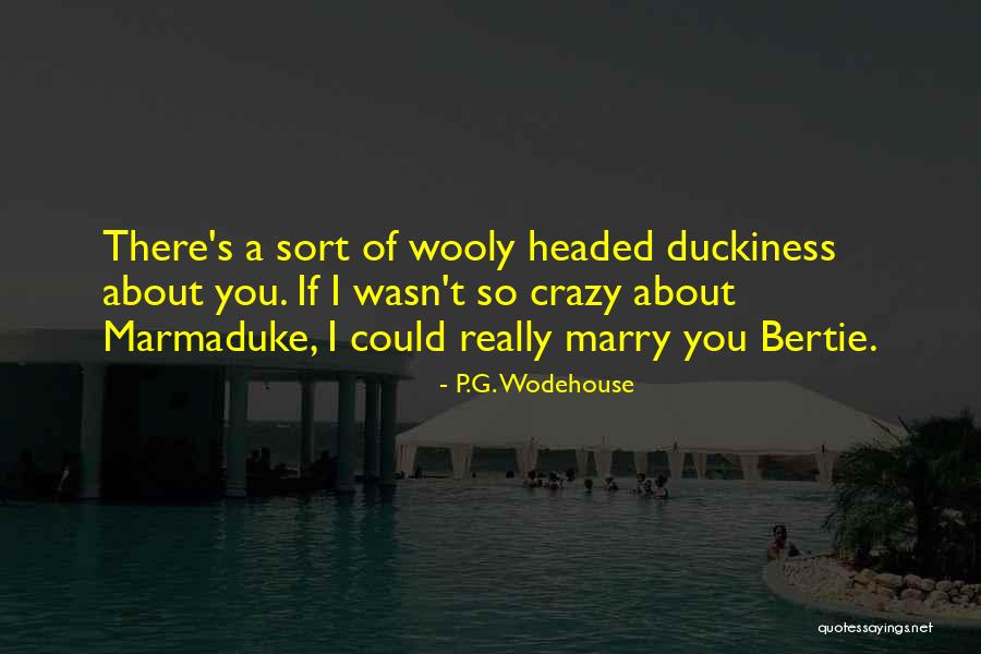 Gemileri Yakma Quotes By P.G. Wodehouse Gemileri Yakma Quotes By P.G. Wodehouse