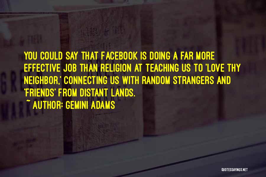 Gemini Adams Quotes 1152351