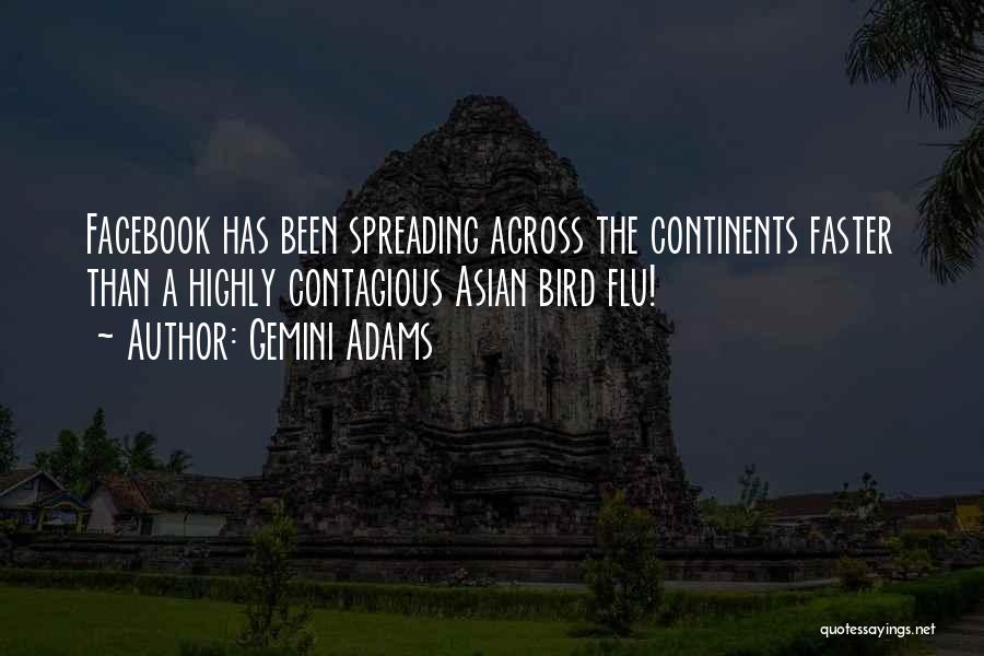 Gemini Adams Quotes 474840