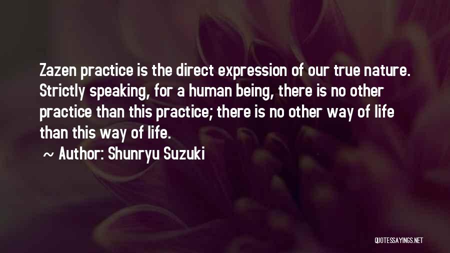 Gemini Trait Quotes By Shunryu Suzuki