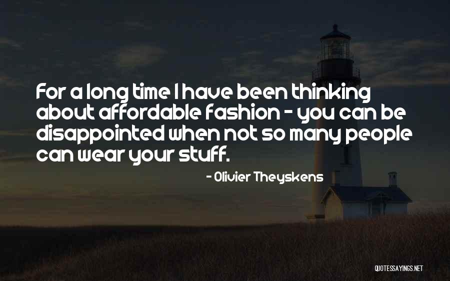 Gemischter Chor Quotes By Olivier Theyskens Gemischter Chor Quotes By Olivier Theyskens