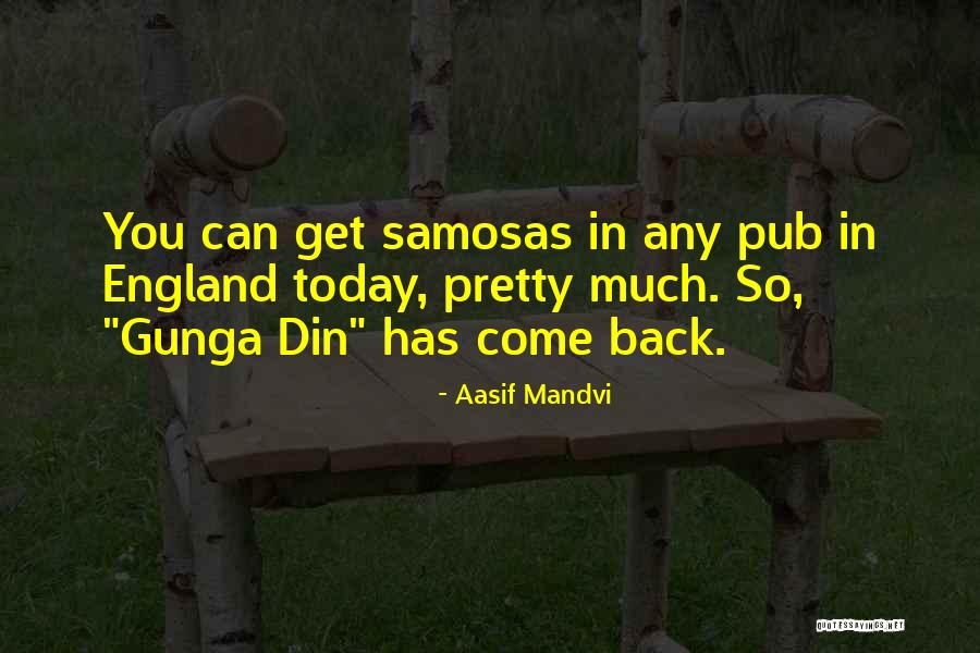 Gemitir Quotes By Aasif Mandvi Gemitir Quotes By Aasif Mandvi