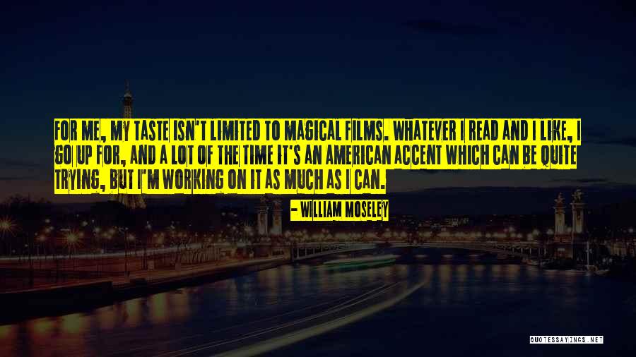 Gemitir Quotes By William Moseley Gemitir Quotes By William Moseley