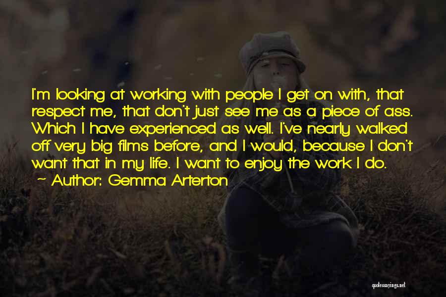 Gemma Arterton Quotes 1308666