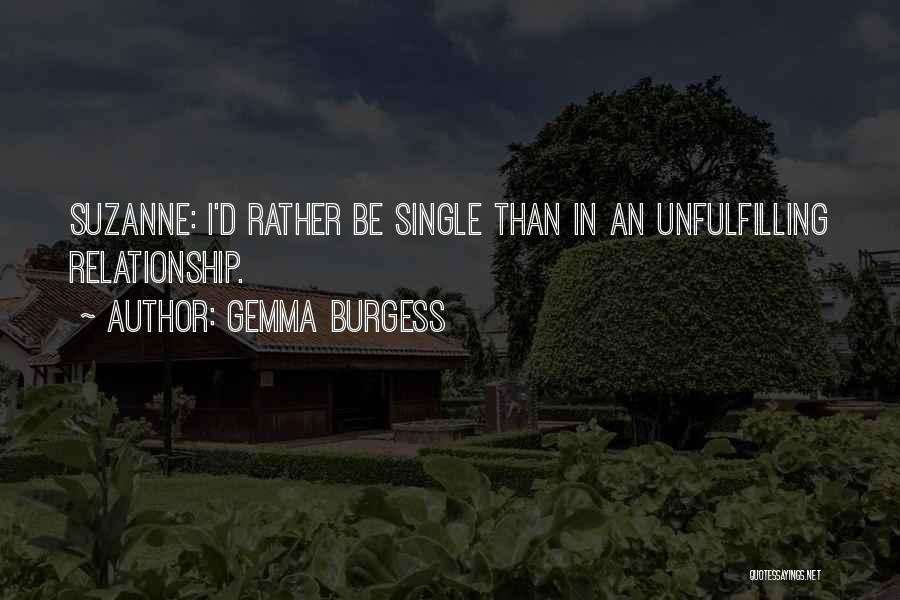 Gemma Burgess Quotes 645502