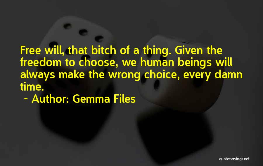 Gemma Files Quotes 1314356