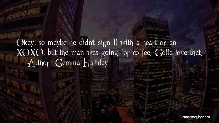 Gemma Halliday Quotes 1003625