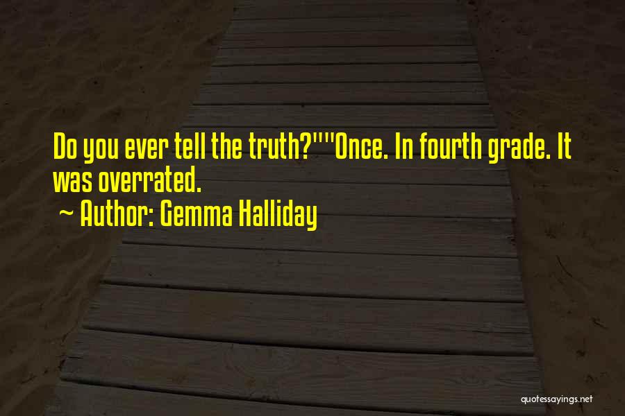 Gemma Halliday Quotes 1671116