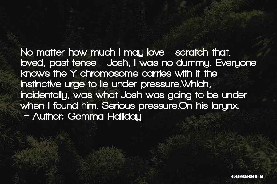 Gemma Halliday Quotes 1911557
