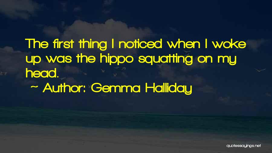 Gemma Halliday Quotes 563508
