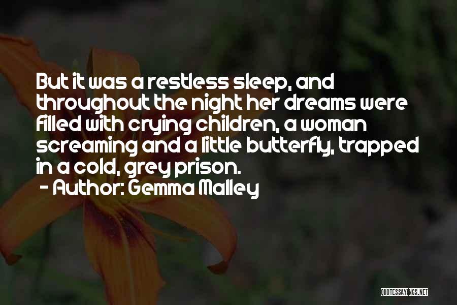 Gemma Malley Quotes 1641843