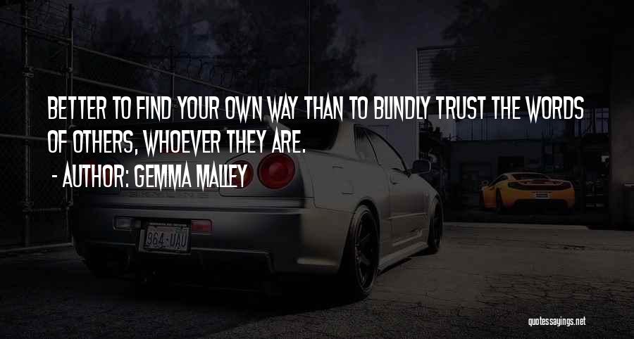 Gemma Malley Quotes 1880745