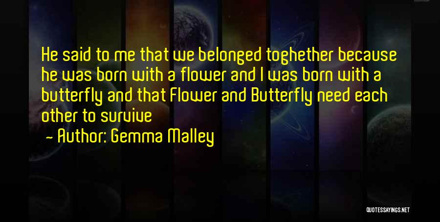 Gemma Malley Quotes 2052590