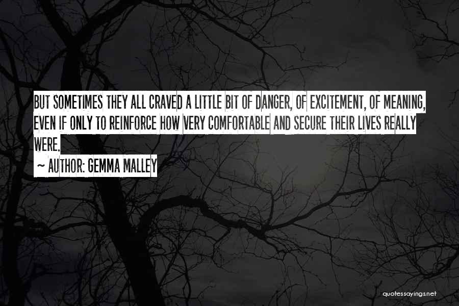 Gemma Malley Quotes 995129