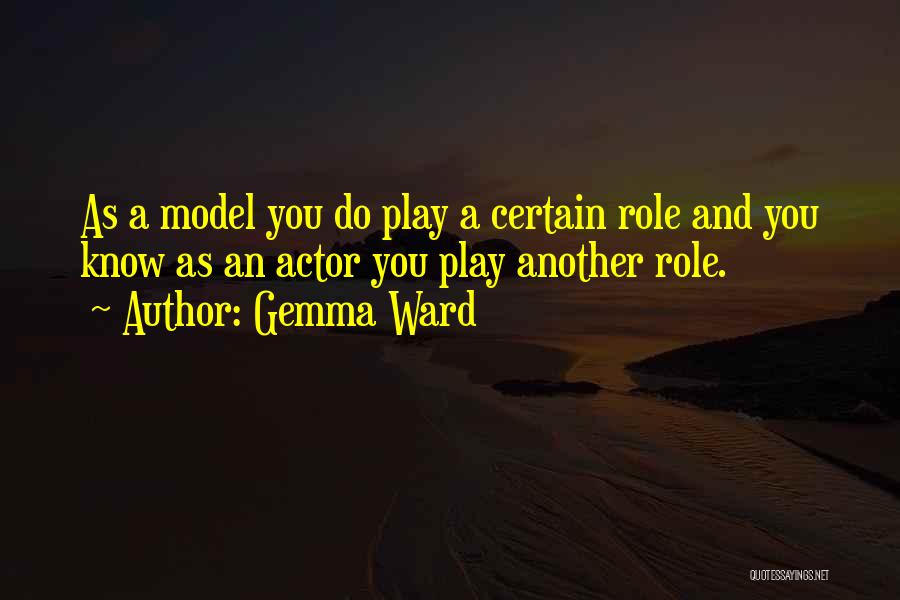 Gemma Ward Quotes 1219514