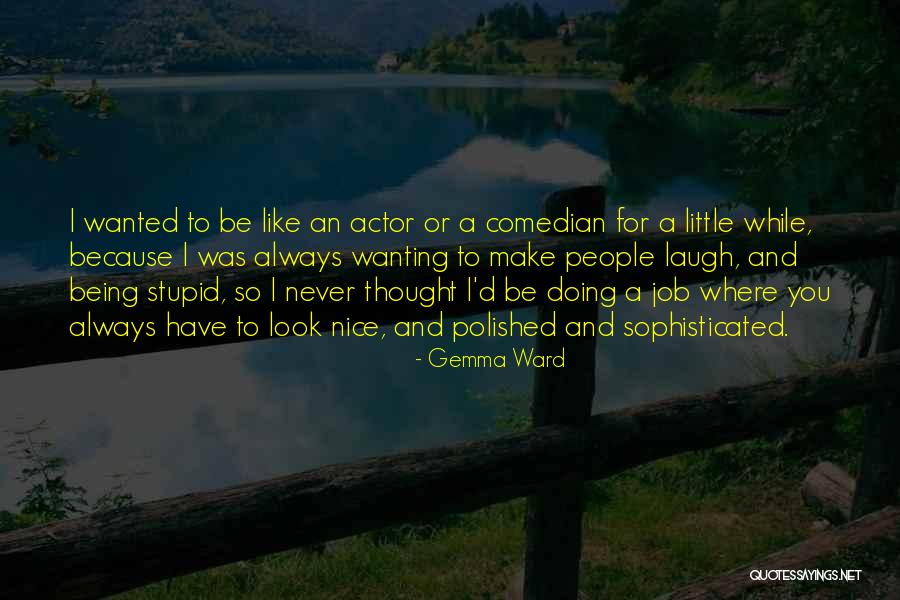 Gemma Ward Quotes 2256792