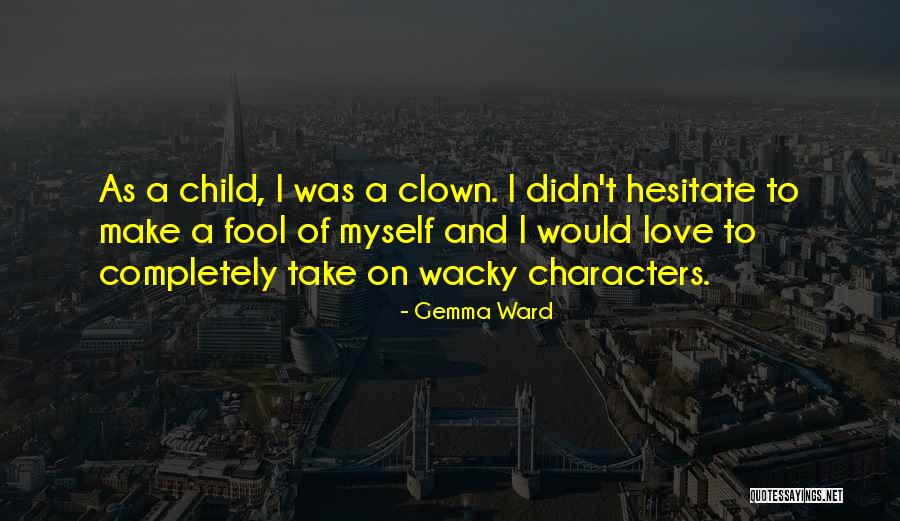 Gemma Ward Quotes 2261076 Gemma Ward Quotes 2261076