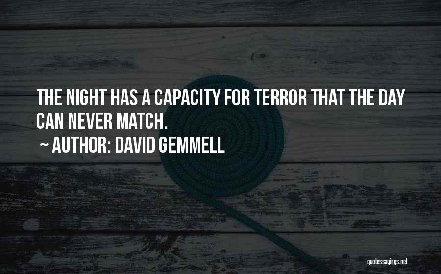 Gemmell Quotes By David Gemmell