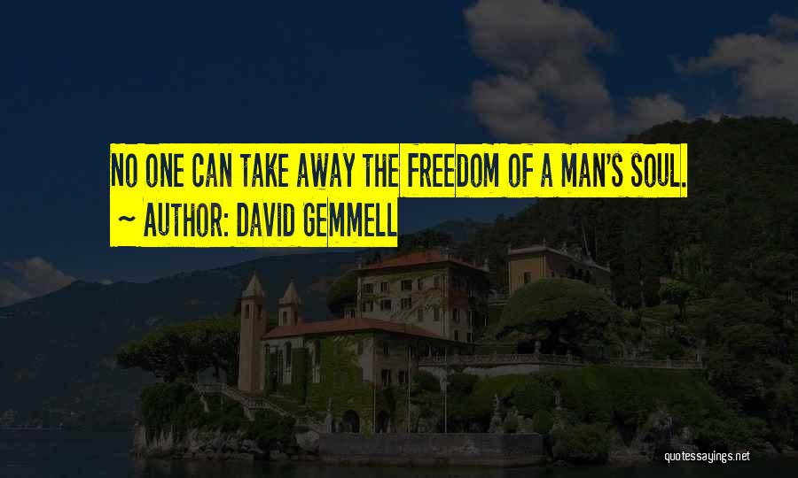 Gemmell Quotes By David Gemmell