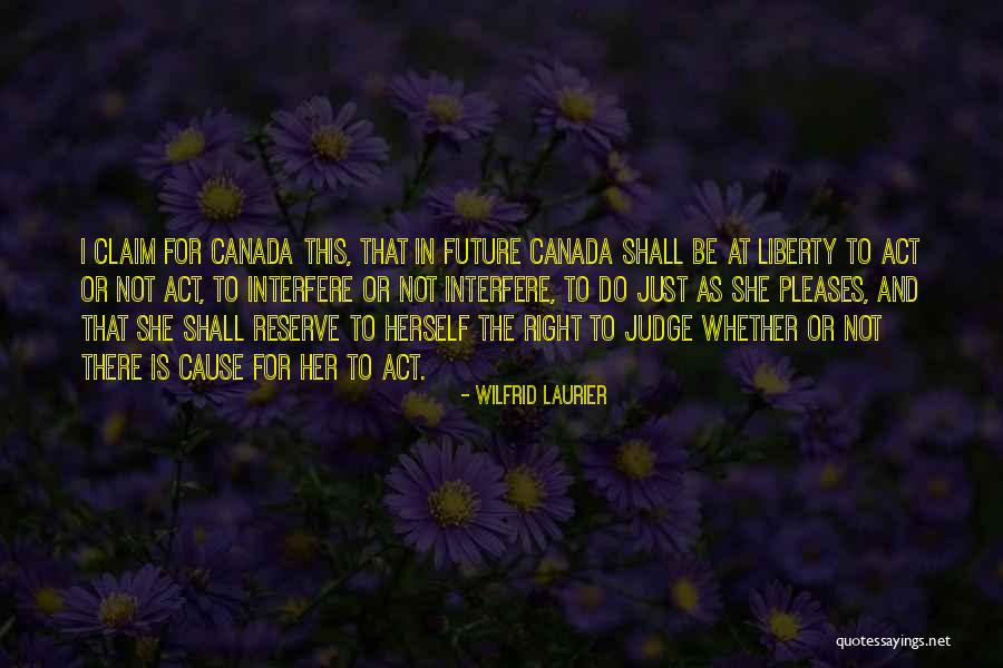 Gemmerbier Quotes By Wilfrid Laurier Gemmerbier Quotes By Wilfrid Laurier