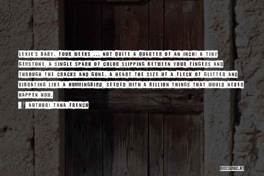 Gemstone Quotes By Tana French