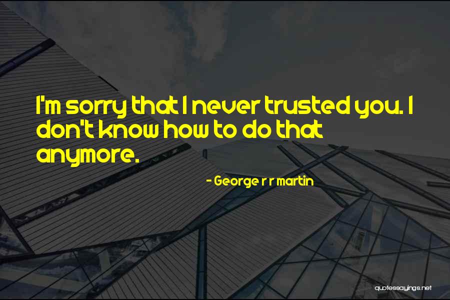 Gen Lemay Quotes By George R R Martin Gen Lemay Quotes By George R R Martin