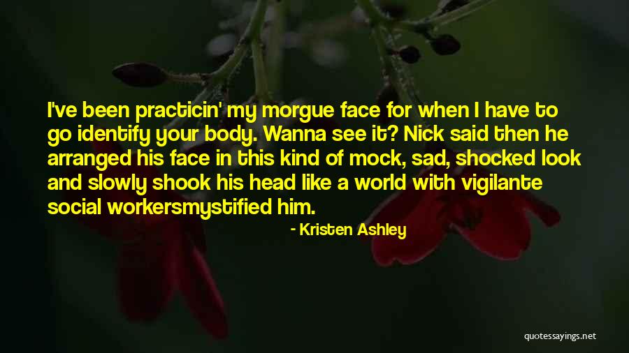Gen Lemay Quotes By Kristen Ashley Gen Lemay Quotes By Kristen Ashley