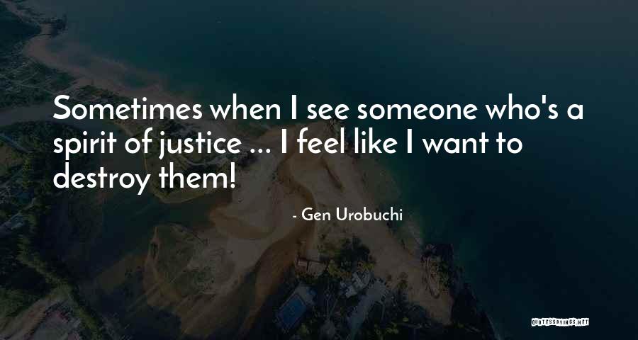 Gen Urobuchi Quotes 1508186 Gen Urobuchi Quotes 1508186